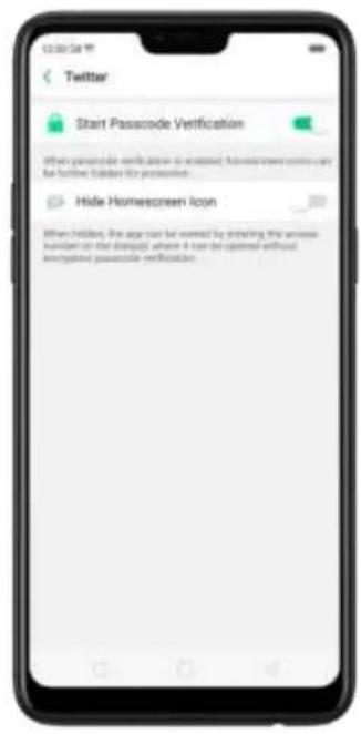 Twitter Start Passcode Verification When passcode verification is accessed, homescreen currently can be further hidden for protection. Hide Homescreen Icon When hidden, the app can be wanted by triggering the access number on their disparity, which it can be opened without any type of passcode verification.