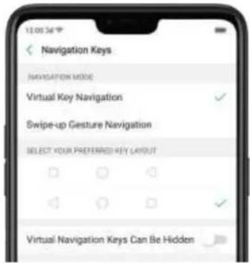 12:00:36 Navigation Keys NAVIGATION MODE Virtual Key Navigation Swipe-up Gesture Navigation SELECT YOUR PREFERRED KEY CAYOUT Virtual Navigation Keys Can Be Hidden