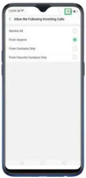 Allow the Following Incoming Calls Declare All From Anyone From Contacts Only From Favorite Contacts Only