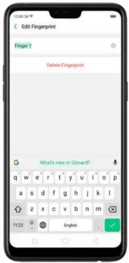 Edit Fingerprint Finger 1 Delete Fingerprint G What's new in Gboard? q w e r t y u i o p" a s d f g h j k l z x c v b n m ?123 English