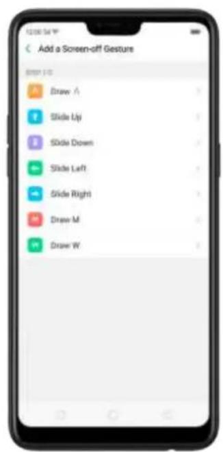 Add a Screen-off Gesture Draw A Slide Uji Slide Down Slide Left Slide Right Draw M Draw W
