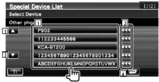 Special Device List Select Device Other phone 1 P902 112233445566 KCA-BT200 123456789012345678901234 ABCDEFGHIJKLMNOPQRSTUVWXYZ TI