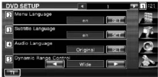 DVD SETUP Menu Language en SET Subtitle Language en SET Audio Language Original SET Dynamic Range Control Wide TI