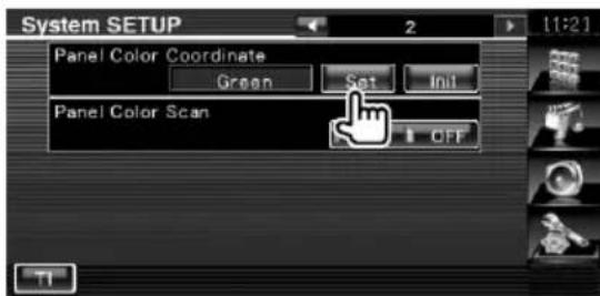 System SETUP 2 Panel Color Coordinate Green Set Init Panel Color Scan OFF TI