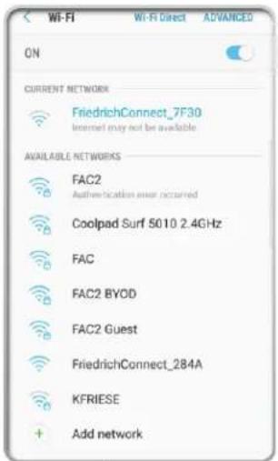 ON Wi-Fi Direct ADVANCED CURRENT NETWORK FriedrichConnect_7F30 Internet may not be available AVAILABLE NETWORKS FAC2 Authentication ever occurred Coolpad Surf 5010 2.4GHz FAC FAC2 BYOD FAC2 Guest FriedrichConnect_284A KFRIESE + Add network