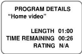 PROGRAM DETAILS "Home video" LENGTH 01:00 TIME REMAINING 00:26 RATING N/A