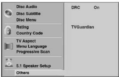 Disc Audio Disc Subtitle Disc Menu Rating Country Code TV Aspect Menu Language Progressive Scan 5.1 Speaker Setup Others DRC On TVGuardian