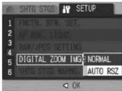 SHTG STGS SETUP 1 FNCTN. BTN. SET. 2 AF AIR. LIGHT 3 RAW/JPEG SETTING 4 DIGITAL ZOOM IMAGE NORMAL 5 SHTG STGS WAPNG AUTO RSZ 6 OK