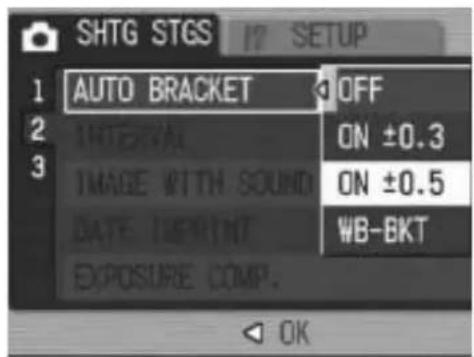SHTG STGS 17 SETUP AUTO BRACKET OFF INTERVAL ON ±0.3 IMAGE WITH SOUND ON ±0.5 DATE LIGHT WB-BKT EXPOSURE COMP. OK