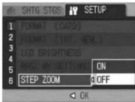 SHTG STGS SETUP 1 FORMAT (CAPD) 2 FORMAT (HOT, NEW) 3 LOD BRIGHTNESS 4 PEGO MY SETTUNG ON 5 STEP ZOOM OFF 6 OK