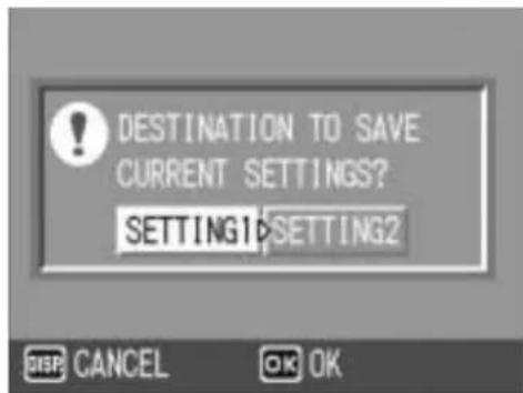 DESTINATION TO SAVE CURRENT SETTINGS? SETTING1\SETTING2