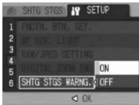 SHTG STGS SETUP 1 FNCTL BTN, SET. 2 AF AIR LIGHT 3 RAW/JPEG SETTING 4 DIGITAL ZOOM ON 5 ON 6 SHTG STGS WARNG. OFF OK