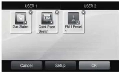 USER 1 Gas Station Quick Place Search FM-1 Preset 1 USER 2 Cancel Setup OK