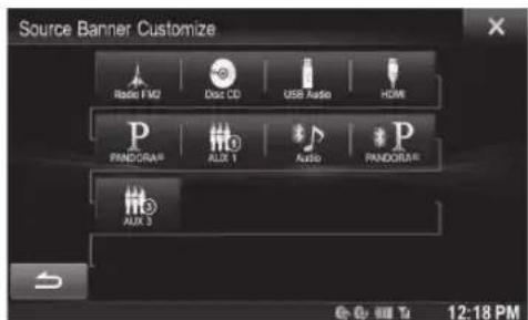 Source Banner Customize Radio FM2 Dist CD USB Audio HDMI P PANDORA® ALUX 1 Audio PANDORA® AUX 3 0 0 0 10 12:18 PM