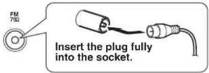 FM 752 Insert the plug fully into the socket.