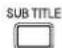ONKYO L-MS30 - Selecting a Subtitle - 1