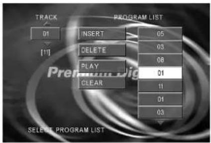TRACK 01 [11] INSERT 05 DELETE 03 PLAY 08 CLEAR 01 11 01 03 Prennt Big SELECT PROGRAM LIST