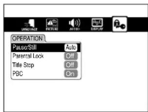 OPERATION Pause/Still Auto Parental Lock Off Title Stop Off PBC On
