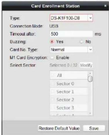 Card Enrollment Station Type: DS-K1F100-D8 Connection Mode: USB Timeout after: 500 ms Buzzing: Yes No Card No. Type: Normal M1 Card Encryption: Enable Select Sector: Selected 0 / 32 Modify All Sector 0 Sector 1 Sector 2 Sector 3 Restore Default Value Save