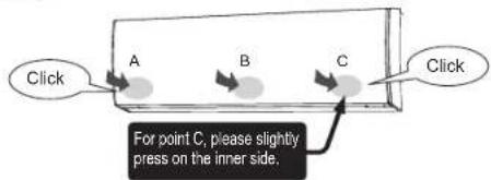 Click A B C Click For point C, please slightly press on the inner side.