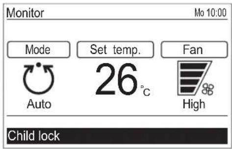 Monitor Mo 10:00 Mode Set temp. Fan Auto 26°C High Child lock