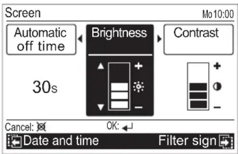 Screen Automatic off time 30s Brightness Contrast Cancel: OK: Date and time Filter sign