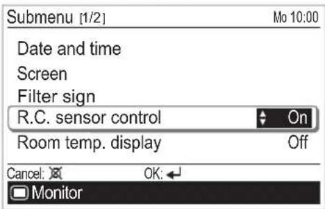 Submenu [1/2] Mo 10:00 Date and time Screen Filter sign R.C. sensor control On Room temp. display Off Cancel: ✗ OK: ← Monitor
