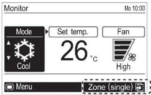 Monitor Mo 10:00 Mode Set temp. Fan 26 °C Cool High Menu Zone (single)