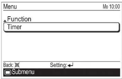 Menu Mo 10:00 Function Timer Back: Setting: Submenu