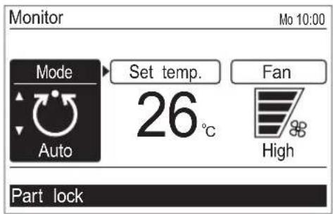 Monitor Mo 10:00 Mode Set temp. 26°C Fan Auto High Part lock