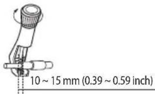 10 ~ 15 mm (0.39 ~ 0.59 inch)