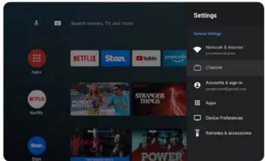 Search movies, TV and more Settings General Settings Network & Internet public@macrums Channel Accounts & sign-in please.com@gmail.com Apps Device Preferences Remotes & accessories Apps NetFLIX Stan. Stan NETFLIX Stan. NetFLIX Stan. MURGER MISTRY STRANGER THINGS POWER