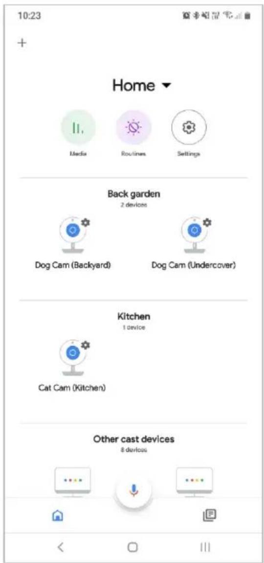 10:23 + Home ▼ Media Routines Settings Back garden 2 devices Dog Cam (Backyard) Dog Cam (Undercover) Kitchen 1 device Cat Cam (Kitchen) Other cast devices 8 devices
