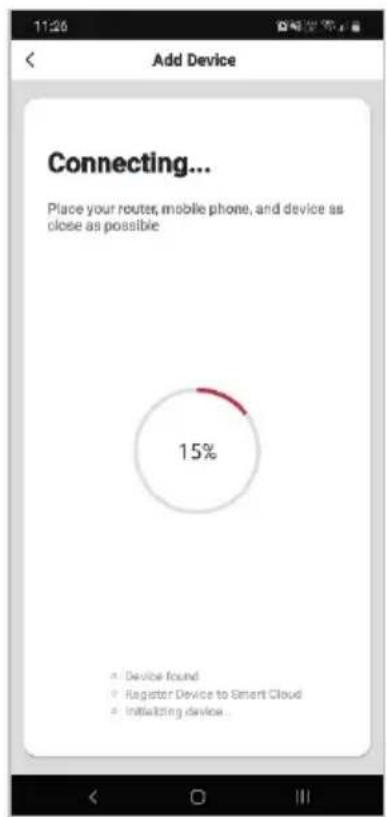 11:26 Add Device Connecting... Place your route, mobile phone, and device as close as possible 15% • Device found • Register Device to Smart Cloud • Initiating device...