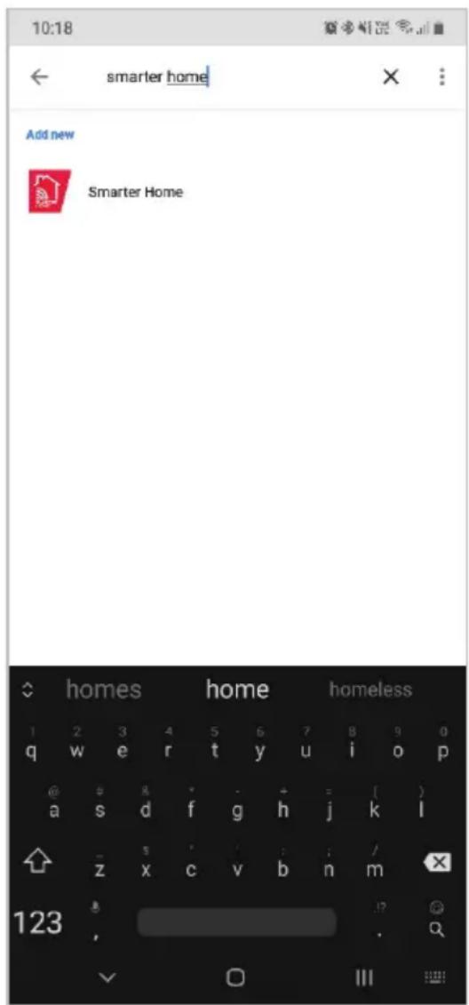 10:18 ← smarter home Add new Smarter Home homes home homeless 1 2 3 4 5 6 7 8 9 0 q w e r t y u i o p @ # 8 * - + = ( ) a s d f g h j k l z x c v b n m 123 , ? . Q ✓ O III