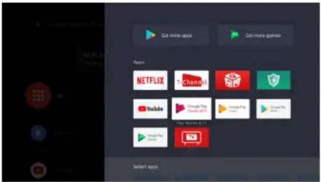 Get more apps Get more guahole Appos NETFLIX T-Channel YouTube Google Play Disney+.TV+ Google Play Gigadillo Video Play volume 2.1V Sedent apps