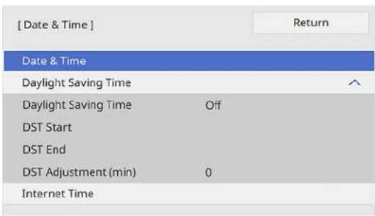 [ Date & Time ] Return Date & Time Daylight Saving Time Daylight Saving Time Off DST Start DST End DST Adjustment (min) 0 Internet Time