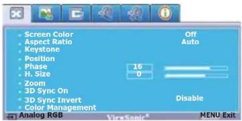 Screen Color Aspect Ratio Keystone Position Phase H. Size Zoom 3D Sync On 3D Sync Invert Color Management 16 0 Off Auto Disable Analog RGB ViceSonic® MENU Exit