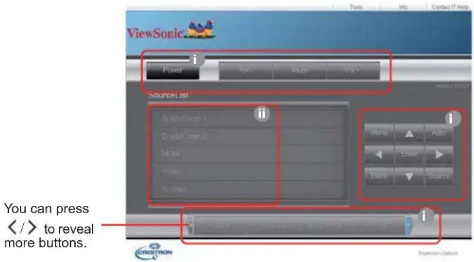 ViewSonic Power Vol- Auto Vol- SourceList Brush/Clamp 1 Dial/Clamp 2 HCM View E-View Menu Auto Reset Bare Source You can press < / > to reveal more buttons. i CREDITION i Expression Colors