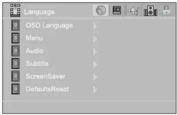 Language OSD Language Menu Audio Subtitle ScreenSaver DefaultsReset