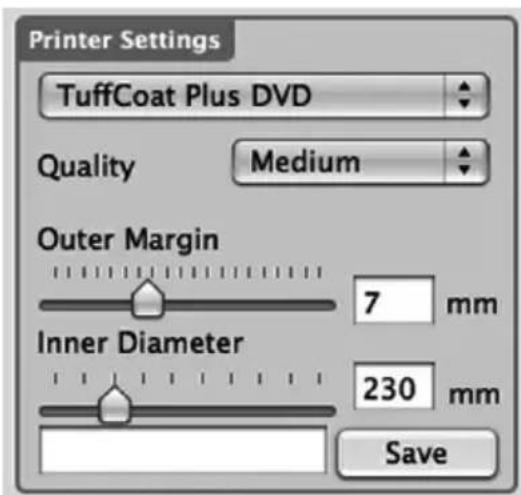 Printer Settings TuffCoat Plus DVD Quality Medium Outer Margin 7 mm Inner Diameter 230 mm Save