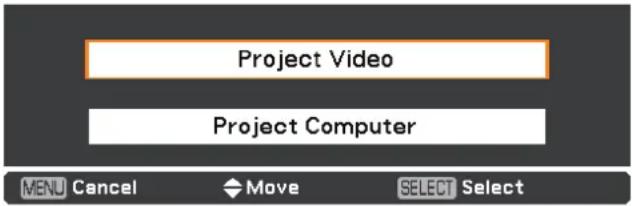 Project Video Project Computer MENU Cancel Move SELECT Select