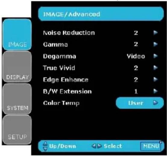IMAGE/Advanced Noise Reduction 2 Gamma 2 Degamma Video True Vivid 2 Edge Enhance 2 B/W Extension 1 Color Temp User Up/Down Select MENU