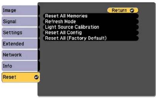 Image Signal Settings Extended Network Info Reset Return Reset All Memories Refresh Mode Light Source Calibration Reset All Config Reset All (Factory Default)