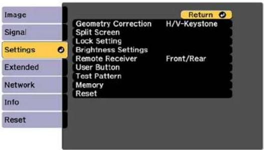 Image Signal Settings Extended Network Info Reset Geometry Correction H/V-Keystone Split Screen Lock Setting Brightness Settings Remote Receiver Front/Rear User Button Test Pattern Memory Reset