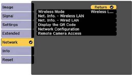 Image Signal Settings Extended Network Info Reset Wireless Mode Net. Info. - Wireless LAN Net. Info. - Wired LAN Display the QR Code Network Configuration Remote Camera Access Return Wireless L...