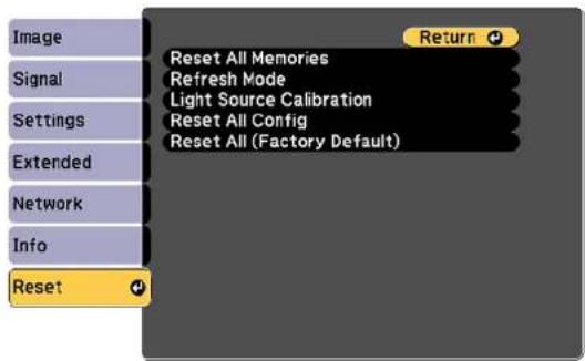 Image Signal Settings Extended Network Info Reset Reset All Memories Refresh Mode Light Source Calibration Reset All Config Reset All (Factory Default) Return