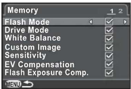 Memory Flash Mode Drive Mode White Balance Custom Image Sensitivity EV Compensation Flash Exposure Comp. MENU