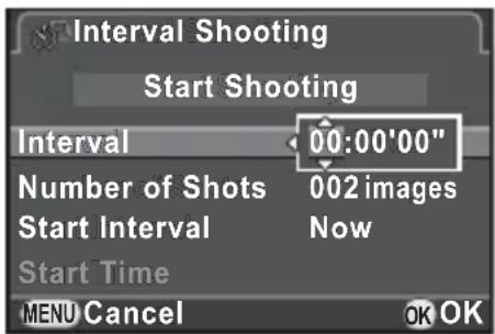 Interval Shooting Start Shooting Interval 00:00'00" Number of Shots 002 images Start Interval Now Start Time MENU Cancel OK OK
