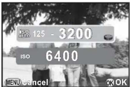 ISO 125 - 3200 ISO 6400 MENU Cancel OK OK